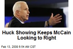 Huck Showing Keeps McCain Looking to Right