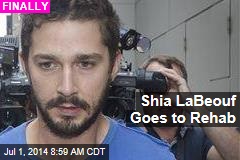 Shia LaBeouf Goes to Rehab