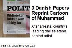 3 Danish Papers Reprint Cartoon of Muhammad