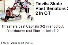 Devils Skate Past Senators 3-2 in OT