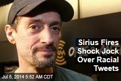 Sirius Fires Shock Jock Over Racial Tweets