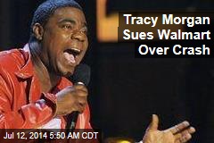 Tracy Morgan Sues Walmart Over Crash