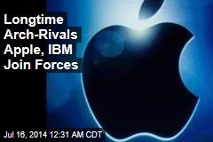 Apple, IBM Join Forces