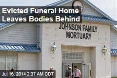 Evicted Funeral Business Leaves Bodies Behind