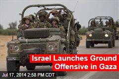 Israel Launches Ground Invasion of Gaza