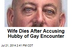 Wife Dies After Accusing Hubby of Gay Rendezvous