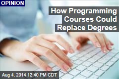 How Programming Courses Could Replace Degrees