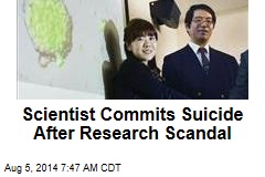 Scientist Commits Suicide After Research Scandal
