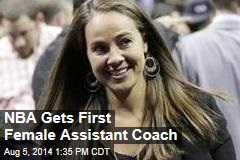 NBA Gets First Female Assistant Coach
