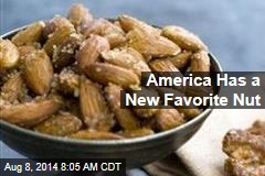 America Has a New Favorite Nut