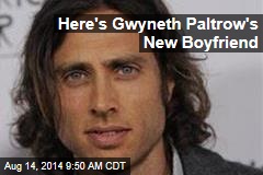 Here&#39;s Gwyneth Paltrow&#39;s New Boyfriend