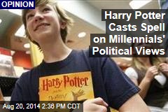 Harry Potter Casts Spell on Millennials&#39; Political Views