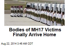 Bodies of MH17 Victims Finally Arrive Home