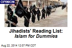 Jihadists&#39; Reading List: Islam for Dummies