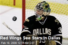 Red Wings See Stars in Dallas