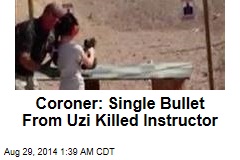 Coroner: Single Bullet From Uzi Killed Instructor