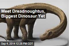 Meet Dreadnoughtus, Biggest Dinosaur Yet