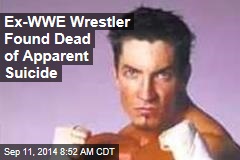 Ex-WWE Wrestler Found Dead of Apparent Suicide