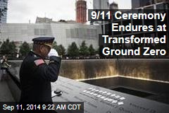 9/11 Ceremony Endures at Transformed Ground Zero