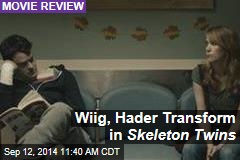 Wiig, Hader Transform in Skeleton Twins