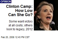 Clinton Camp: How Low Can She Go?