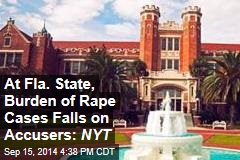 At Fla. State, Burden of Rape Investigation Falls on Accusers: NYT