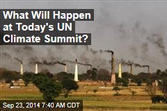 What Will Happen at Today&#39;s UN Climate Summit?