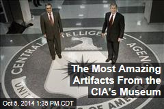 The Most Amazing Artifacts From the CIA&#39;s Museum