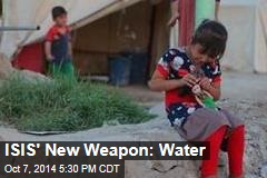Latest ISIS Weapon: Hijacking Iraq&#39;s Water