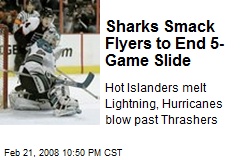 Sharks Smack Flyers to End 5-Game Slide