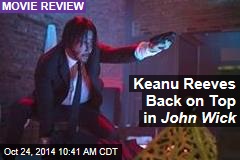 Keanu Reeves Back on Top in John Wick