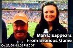 Man Disappears From Broncos Game