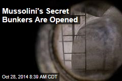 Mussolini&#39;s Secret Bunkers Are Opened