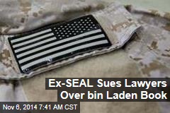 Ex-SEAL Sues Lawyers Over bin Laden Book