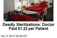 Deadly Sterilizations: Doctor Paid $1.22 per Patient