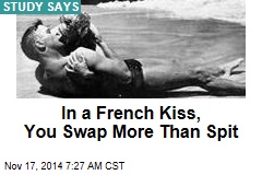 In a French Kiss, You Swap More Than Spit