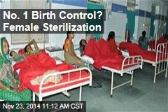 World&#39;s Most Popular Contraception Method: Female Sterilization