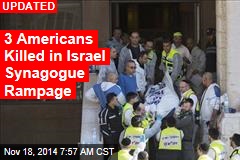 4 Killed in Israel Synagogue Rampage