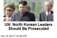 UN: North Korean Leaders Should Be Prosecuted