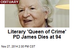 Literary &#39;Queen of Crime&#39; PD James Dies at 94