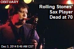 Rolling Stones&#39; Sax Player Dead at 70