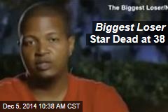 Biggest Loser Star Dead at 38