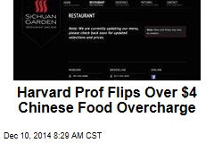 Harvard Prof Flips Over $4 Chinese Takeout Overcharge
