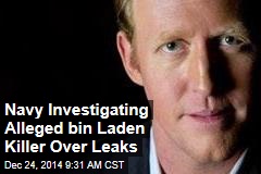 Navy Investigating Alleged bin Laden Killer Over Leaks