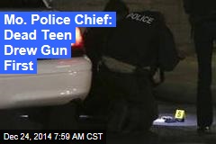 Police Chief: Dead Teen Drew Gun First