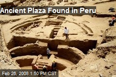 Ancient Plaza Found in Peru
