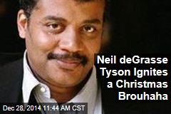 Neil deGrasse Tyson Ignites a Christmas Brouhaha