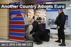 Another County Adopts Euro