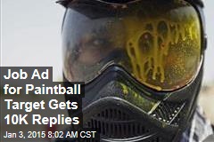 Job Ad for Paintball Target Gets 10K Replies