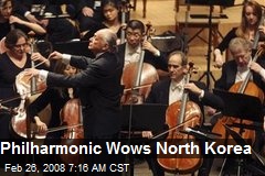 Philharmonic Wows North Korea
